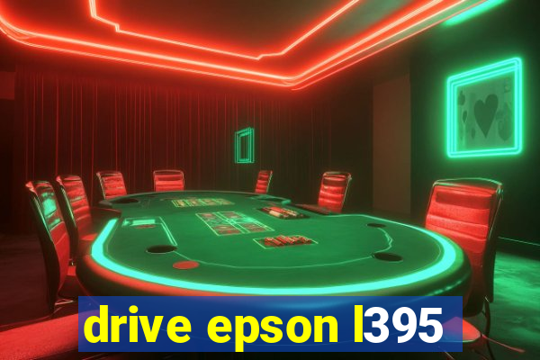 drive epson l395